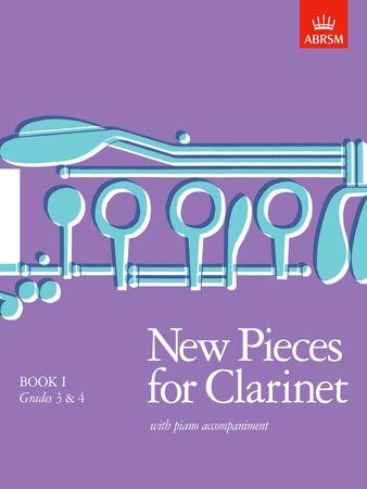 New Pieces for Clarinet Book 1: Grades 3-4 - cliquer ici New Pieces for Clarinet Book 1: Grades 3-4 - cliquer ici