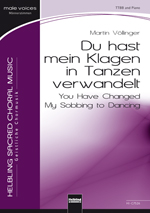 Du hast mein Klagen in Tanzen verwandelt (You have Changed My Sobbing to Dancing) - cliquer ici