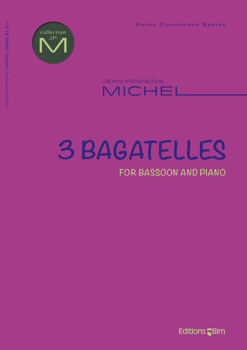 3 Bagatelles - cliquer ici 3 Bagatelles - cliquer ici