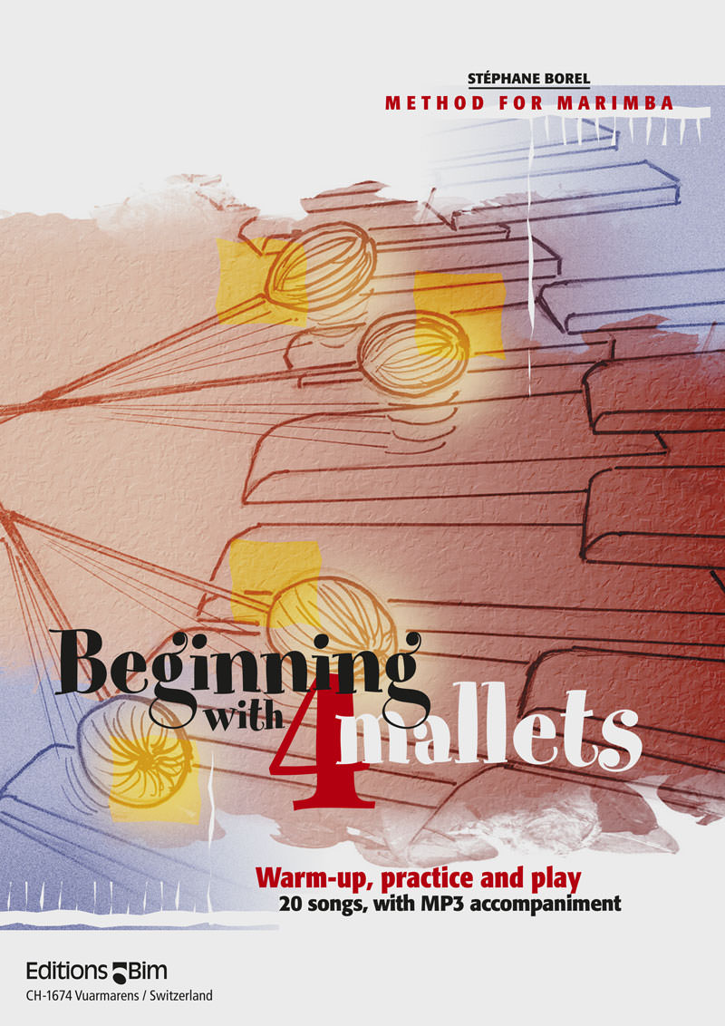 Beginning with 4 Mallets - cliquer ici Beginning with 4 Mallets - cliquer ici