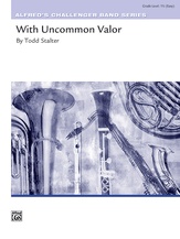 With Uncommon Valor - cliquer ici