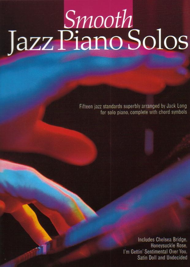 Smooth Jazz Piano Solos - cliquer ici