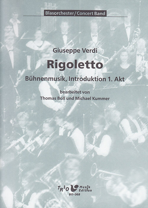 Rigoletto, B�hnenmusik, Introduktion 1. Akt - cliquer ici