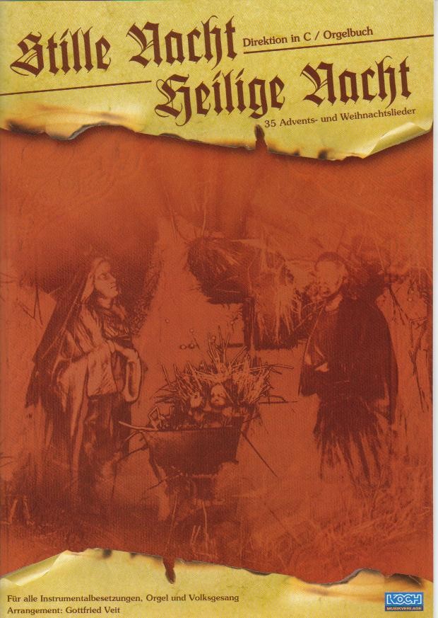 Stille Nacht, heilige Nacht: 35 Advents- und Weihnachtslieder - cliquer ici Stille Nacht, heilige Nacht: 35 Advents- und Weihnachtslieder - cliquer ici