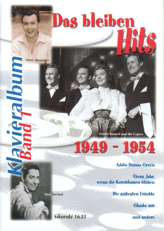 Klavieralbum #1: Das bleiben Hits 1949 - 1954 - cliquer ici