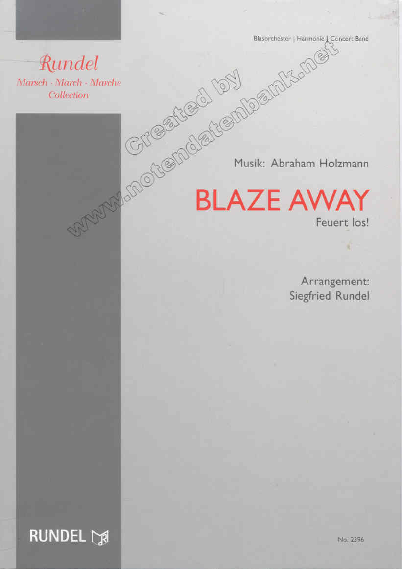 Blaze Away (Feuert los) - cliquer ici
