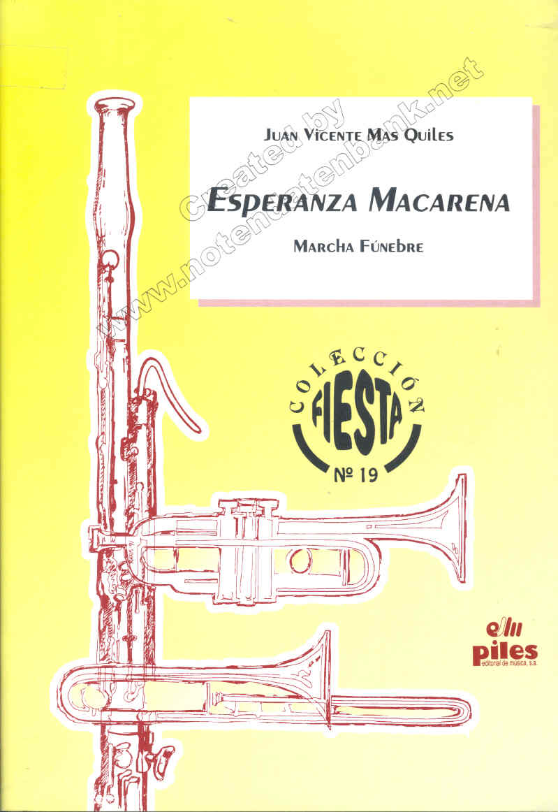 Esperanza Macarena (Marcha Fúnebre) - cliquer ici Esperanza Macarena (Marcha Fúnebre) - cliquer ici