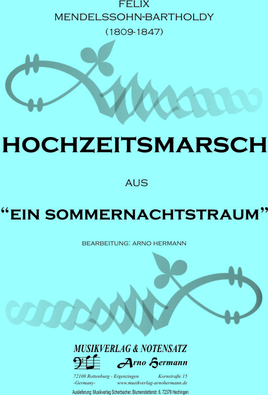 Hochzeitsmarsch aus 'Sommernachtstraum' - cliquer ici Hochzeitsmarsch aus 'Sommernachtstraum' - cliquer ici