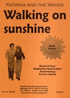 Walking On Sunshine - cliquer ici