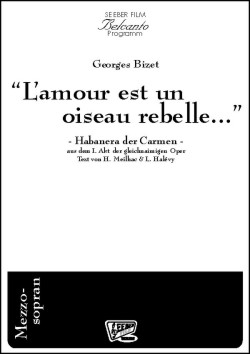 Habanera (L'amour est un oiseau rebelle) - cliquer ici