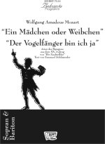 2 Arien des Papageno (Der Vogelfnger bin ich ja / Ein Mdchen oder Weibchen) - cliquer ici