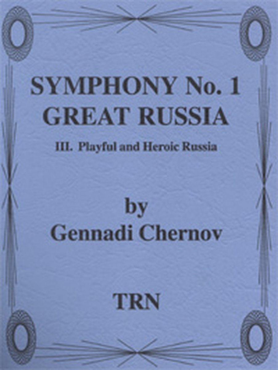 Symphony #1, Great Russia (3rd Mvt / 3.Satz) - cliquer ici