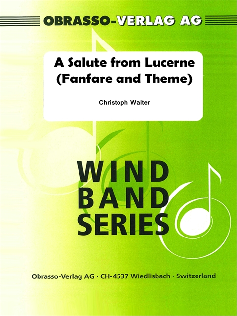 A Salute from Lucerne (Fanfare and Theme) - cliquer ici