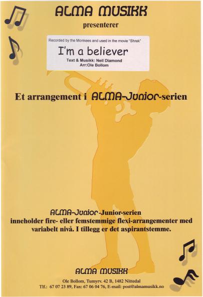 I'm a believer - cliquer ici