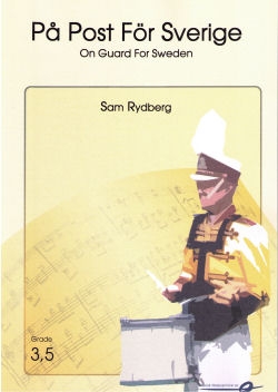 P� post f�r Sverige / On guard for Sweden - cliquer ici