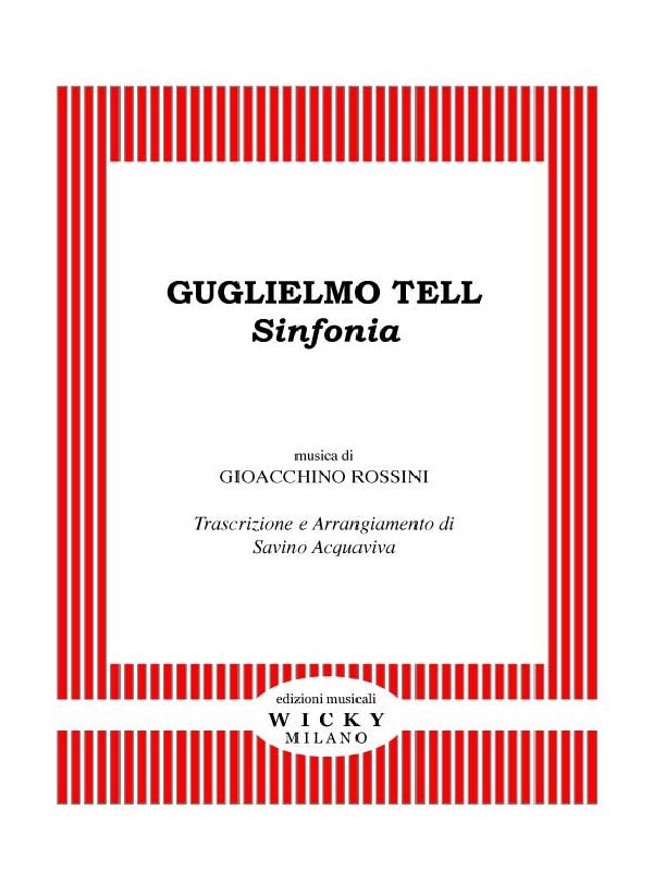 Guglielmo Tell (Wilhelm Tell) - cliquer ici Guglielmo Tell (Wilhelm Tell) - cliquer ici