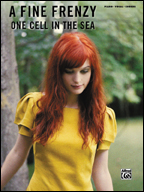 One Cell in the Sea - A Fine Frenzy - cliquer ici One Cell in the Sea - A Fine Frenzy - cliquer ici
