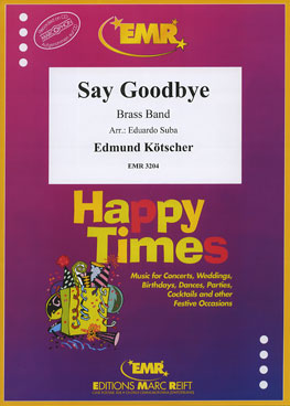 Say Goodbye - cliquer ici Say Goodbye - cliquer ici