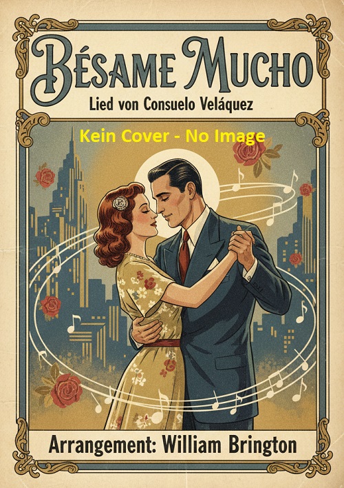 Besame Mucho - cliquer ici