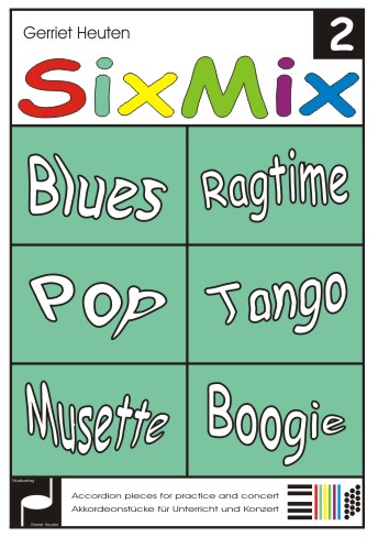 Sixmix #2 (Blues Ragtime Pop Tango Musette Boogie) - cliquer ici