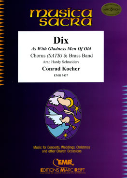 Dix (As with Gladness Men of Old) - cliquer ici Dix (As with Gladness Men of Old) - cliquer ici