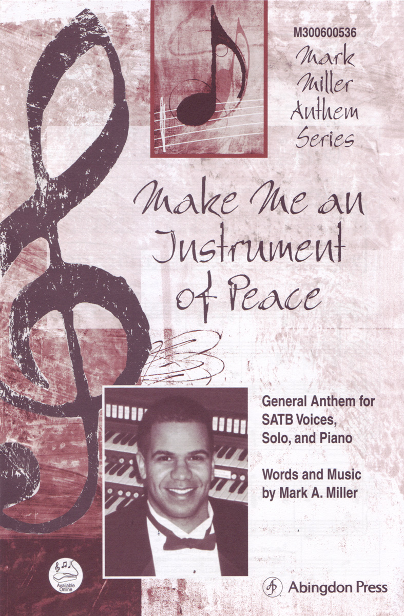 Make Me an Instrument of Peace - cliquer ici