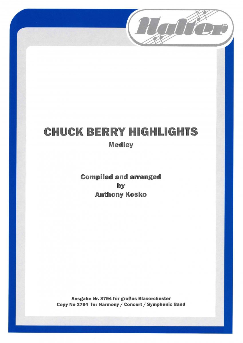 Chuck Berry Highlights - cliquer ici Chuck Berry Highlights - cliquer ici