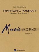 Symphonic Portrait (based on 'Our Director') - cliquer ici