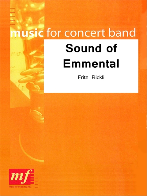 Sound of Emmental - cliquer ici Sound of Emmental - cliquer ici