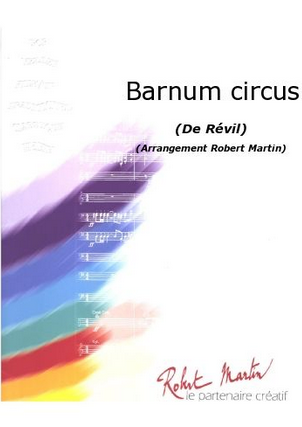 Barnum Circus - cliquer ici