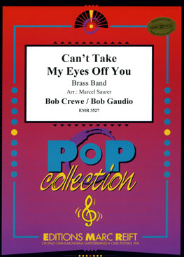 Can't Take my Eyes off You - cliquer ici Can't Take my Eyes off You - cliquer ici