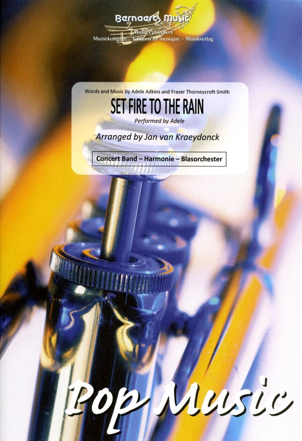 Set Fire to the Rain - cliquer ici Set Fire to the Rain - cliquer ici
