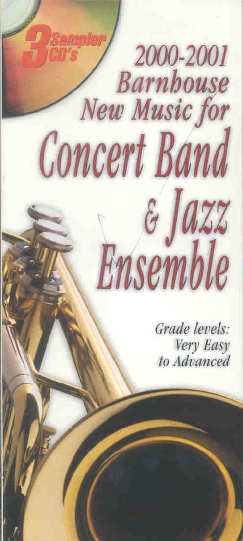 Barnhouse 2000-2001 Concert Band & Jazz Ensemble - cliquer ici