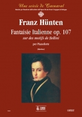 Fantaisie Italienne sur des motifs de Bellini Op. 107 for Piano - cliquer ici Fantaisie Italienne sur des motifs de Bellini Op. 107 for Piano - cliquer ici