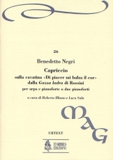 Capriccio on the Cavatina Di piacer mi balza il cor from Rossini's 'Gazza ladra' for Harp and Piano or 2 - cliquer ici