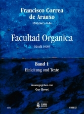 Facultad Organica [Edition in 11 vols.] #1: Introduction and Texts (Deutsche Version) - cliquer ici