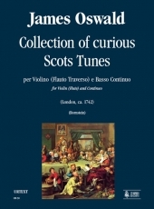 Collection of curious Scots Tunes for Violin (Flute) and Continuo - cliquer ici