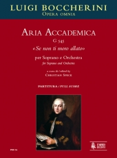 Aria Accademica G 545 Se non ti moro allato for Soprano and Orchestra - cliquer ici