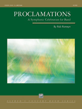 Proclamations (A Symphonic Celebration for Band) - cliquer ici Proclamations (A Symphonic Celebration for Band) - cliquer ici
