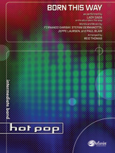 Born This Way  (As performed by Lady Gaga) - cliquer ici