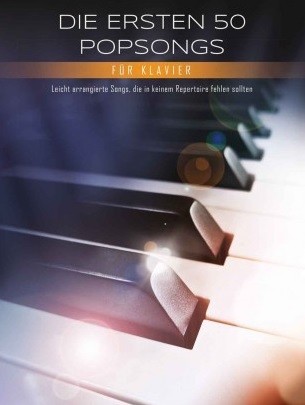 Die ersten 50 Popsongs f�r Klavier - cliquer ici