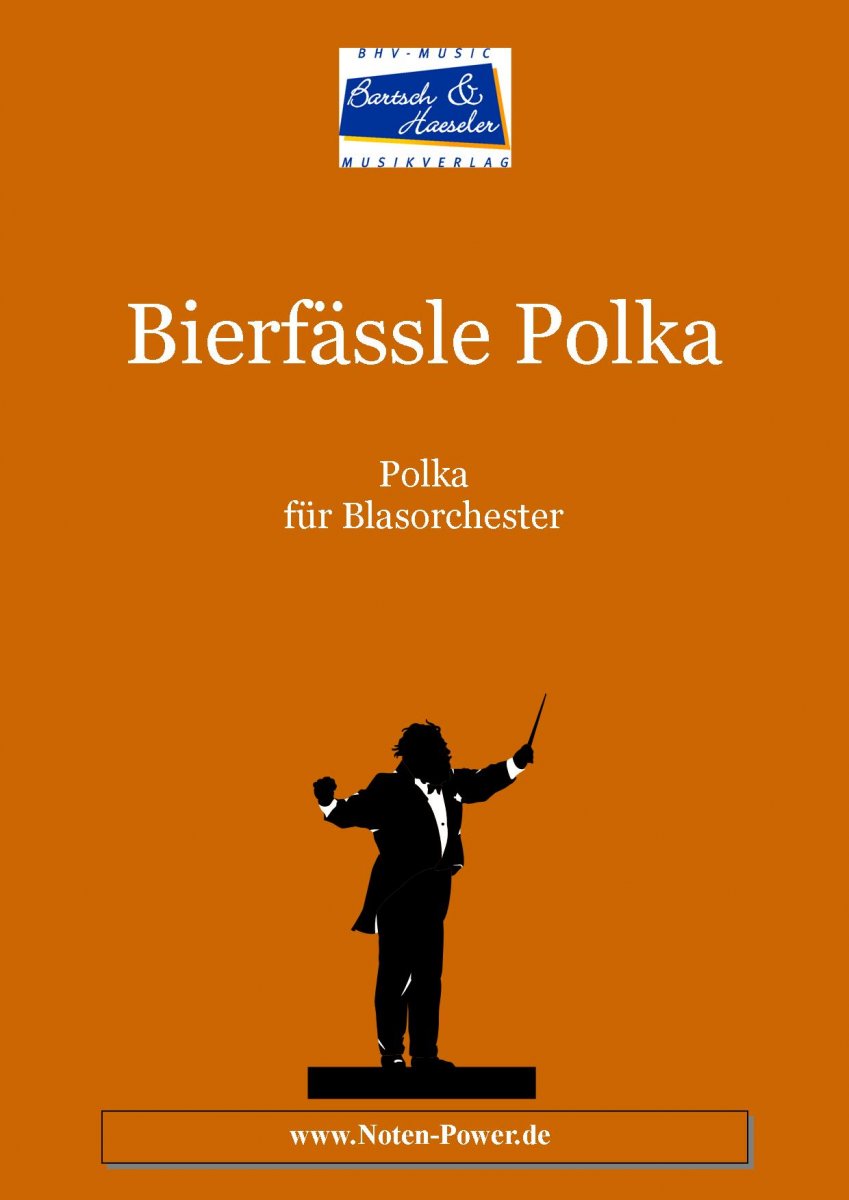 Bierfässle Polka - cliquer ici Bierfässle Polka - cliquer ici