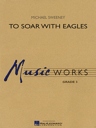 To Soar with Eagles - cliquer ici