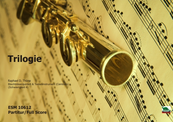 Trilogie fr Blechblserquintett und Tasteninstrument - cliquer ici