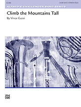 Climb the Mountains Tall - cliquer ici