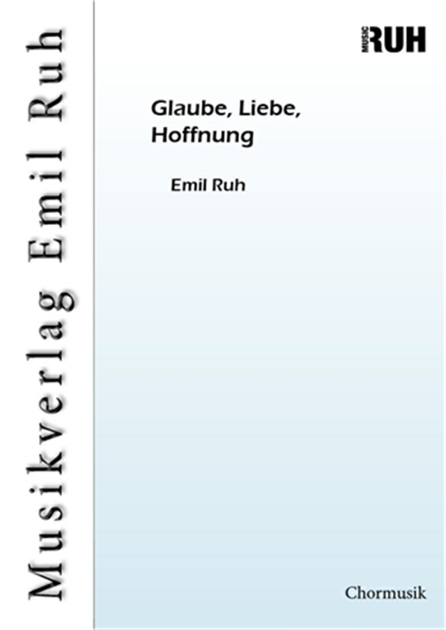 Glaube, Liebe, Hoffnung - cliquer ici