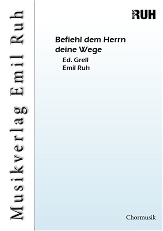 Befiehl dem Herrn deine Wege - cliquer ici