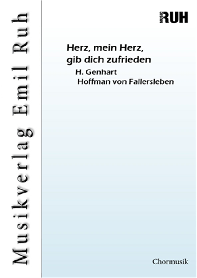 Herz, mein Herz, gib dich zufrieden - cliquer ici Herz, mein Herz, gib dich zufrieden - cliquer ici