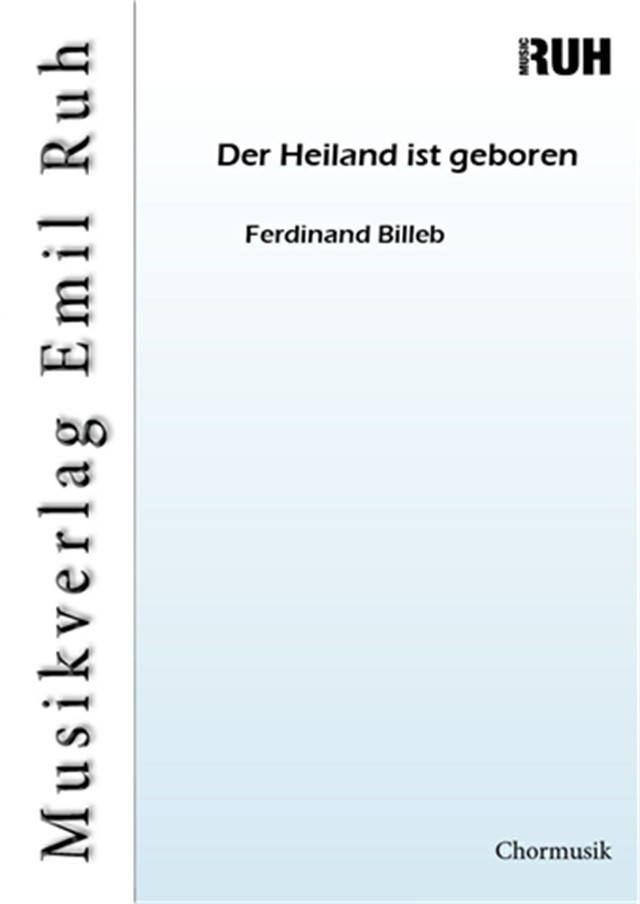 Der Heiland ist geboren - cliquer ici Der Heiland ist geboren - cliquer ici