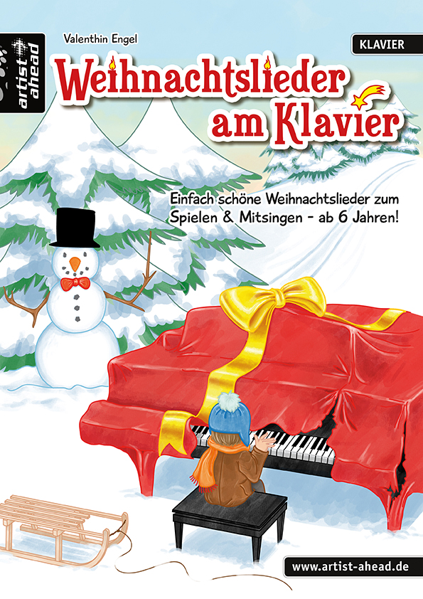 Weihnachtslieder am Klavier - Einfach schne Weihnachtslieder zum Spielen & Mitsingen - ab 6 Jahren! - cliquer ici